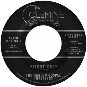 The Harlem Gospel Travelers: Fight On!
