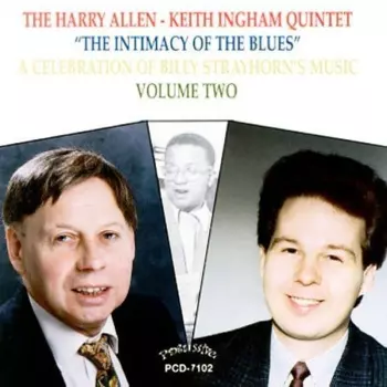 The Intimacy Of The Blues - A Celebration Of Billy Strayhorn's Music Volume Two