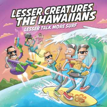 Album The Hawaiians: Lesser Talk More Surf