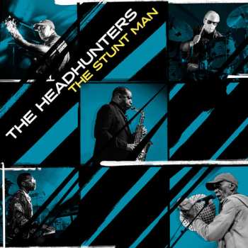 Album The Headhunters: The Stunt Man