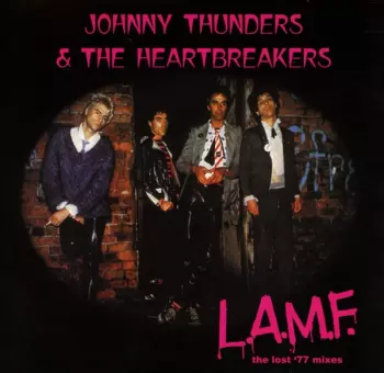 L.A.M.F. (The Lost '77 Mixes)
