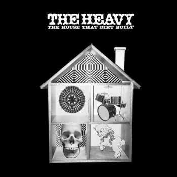 LP The Heavy: The House That Dirt Built