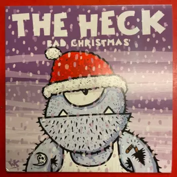 The Heck: Bad Christmas