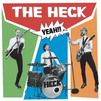 The Heck: Heck Yeah!!