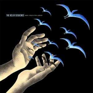 LP The Helio Sequence: Keep Your Eyes Ahead