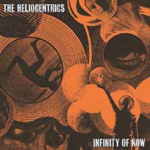 LP The Heliocentrics: Infinity Of Now