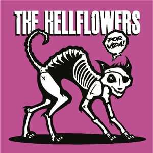 CD The Hellflowers: Por Vida!