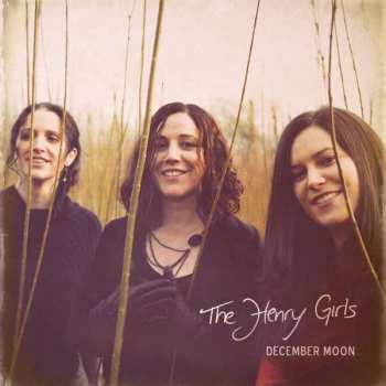 Album The Henry Girls: December Moon