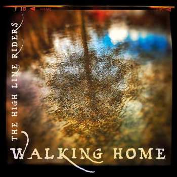 CD The High Line Riders: Walking Home