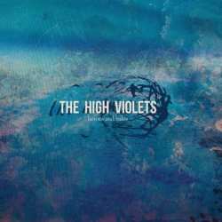 CD The High Violets: Heroes And Halos