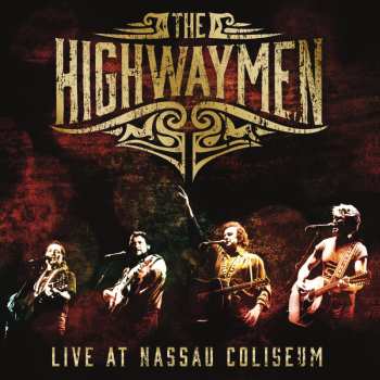 LP The Highwaymen: Live At Nassau Coliseum