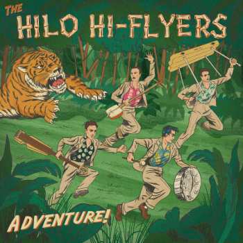 Album The Hilo Hi-Flyers: Adventure!