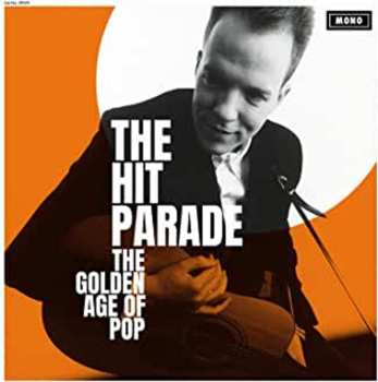 CD The Hit Parade: The Golden Age Of Pop