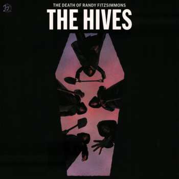 LP The Hives: The Death Of Randy Fitzsimmons LTD | CLR