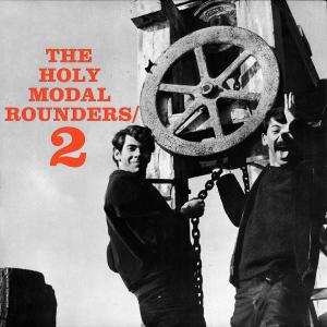 LP The Holy Modal Rounders: The Holy Modal Rounders 2