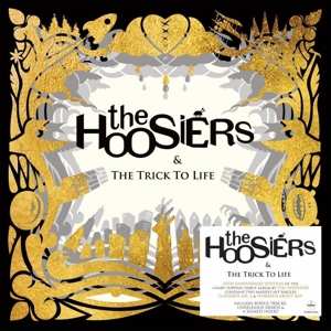 LP The Hoosiers: & The Trick To Life