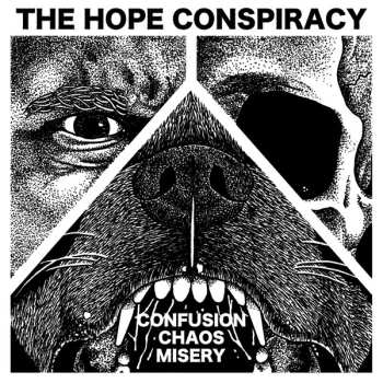 Album The Hope Conspiracy: Confusion/Chaos/Misery