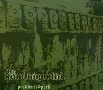 Pestilence & Peril