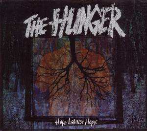CD The Hunger: Hope Against Hope DIGI