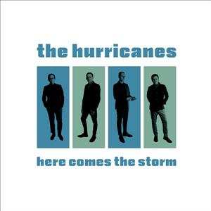 LP/CD The Hurricanes: Here Comes The Storm