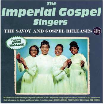 Album The Imperial Gospel Singers: The Savoy & Gospel Releases 1958-62