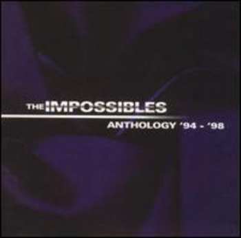 Album The Impossibles: Anthology