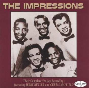 Album The Impressions: Their Complete Vee-Jay Recordings