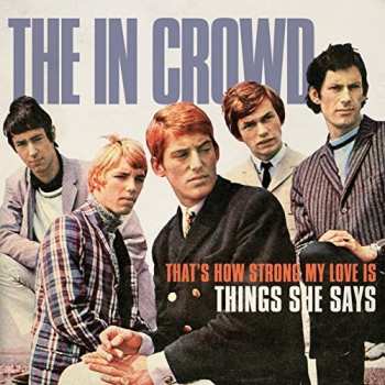 SP The In Crowd: That's How Strong My Love Is