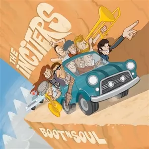 The Inciters: Boot N Soul