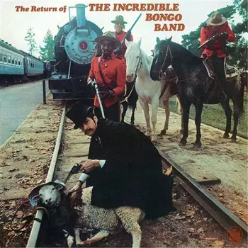 The Incredible Bongo Band: The Return Of The Incredible Bongo Band