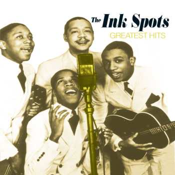 CD The Ink Spots: Greatest Hits