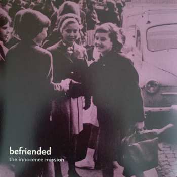 LP The Innocence Mission: Befriended CLR