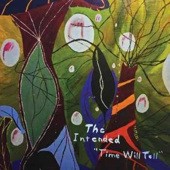 CD The Intended: Time Will Tell