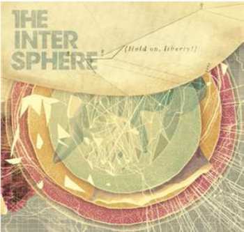 2LP/CD The Intersphere: Hold On, Liberty!