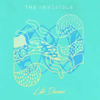 LP The Invisible: Life's Dancers