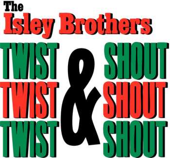 Album The Isley Brothers: Twist And Shout