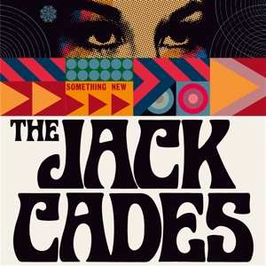 LP The Jack Cades: Something New LTD
