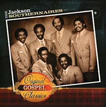 Album The Jackson Southernaires: Original Gospel Classics