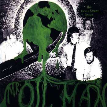 LP The Jarvis Street Revue: Mr. Oil Man LTD