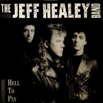 3CD/Doos The Jeff Healey Band: Original Album Classics