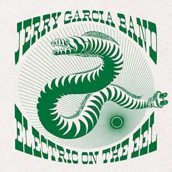 4LP/Doos The Jerry Garcia Band: Electric On The Eel: August 10th, 1991