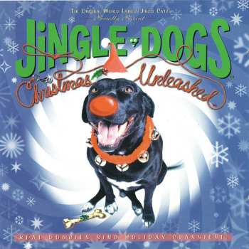 CD The Jingle Dogs: Christmas Unleashed