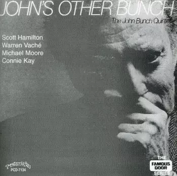 The John Bunch Quintet: John's Other Bunch