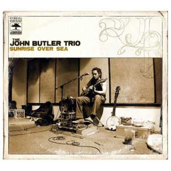 CD The John Butler Trio: Sunrise Over Sea DIGI