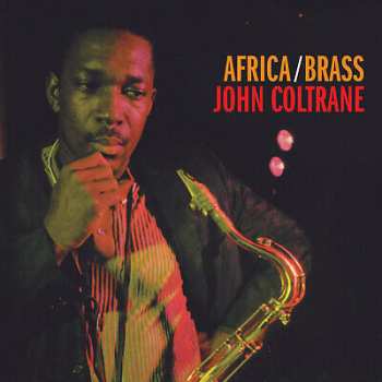 LP The John Coltrane Quartet: Africa / Brass LTD | CLR