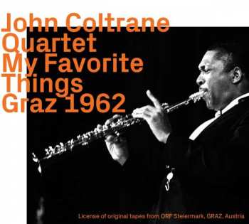 CD The John Coltrane Quartet: My Favorite Things - Graz 1962