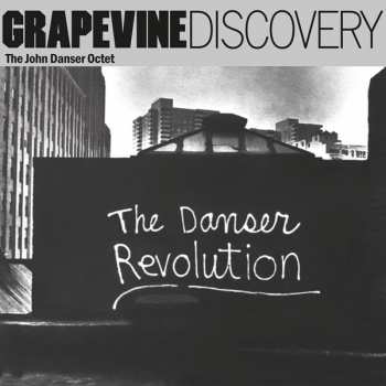 Album The John Danser Octet: The Danser Revolution