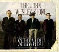 CD The John Wesley Stone: Shiraibu