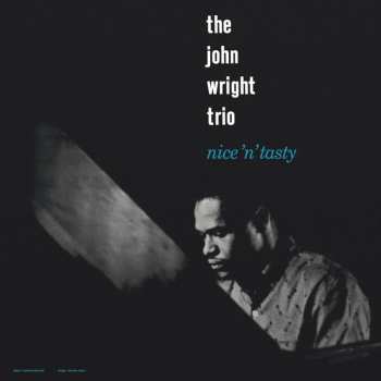 LP The John Wright Trio: Nice 'N' Tasty