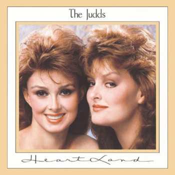 Album The Judds: Heartland
